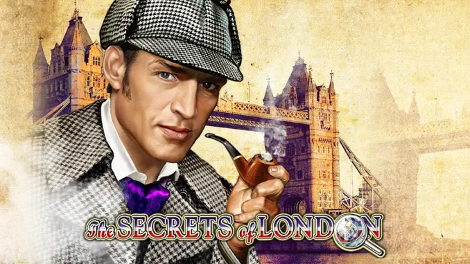 The Secrets of London Bu şehrin sırrı sende değil spinde